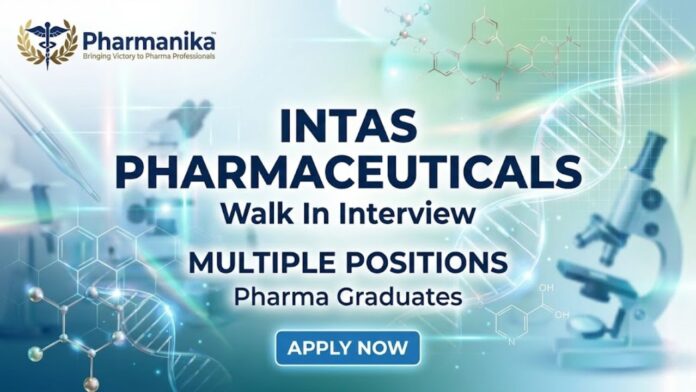 Walk-In Drive at Intas Careers – Exciting Pharma Opportunities in Ahmedabad