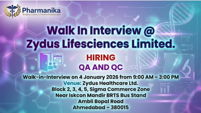 Zydus Lifesciences Walk-In Interview in Ahmedabad – QA & QC Jobs ,B pharma jobs,M Pharma jobs
