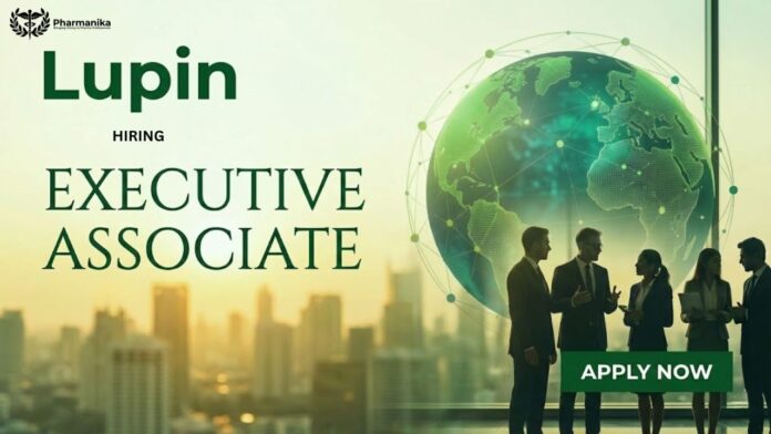 DPharm Job at Lupin | Apply Now for the Executive Associate Role