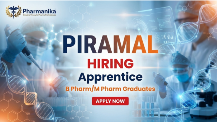 Apprentice Quality Assurance At Piramal Pharma ,B pharma jobs,M Pharma jobs, Apprenticeship vacancy