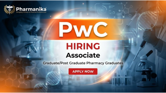 Associate Job At PwC Mumbai ,Pharmacy Jobs, Pharmacy Careers