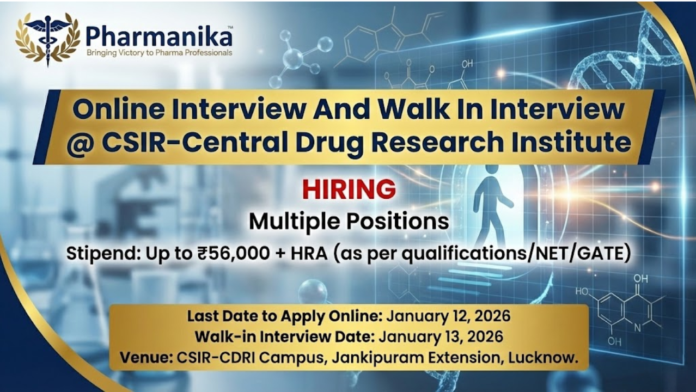 CSIR-CDRI Lucknow Pharma Online Interview And Walk-in Interview 2026