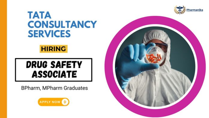 Drug Safety Associate Job at TCS | Pharma Graduates Apply Now