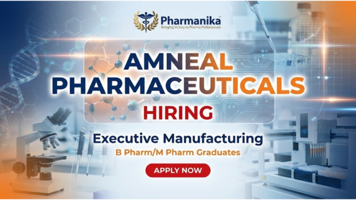 Executive Manufacturing QMS & Compliance Job At Amneal Pharmaceuticals, B pharma jobs,M Pharma jobs