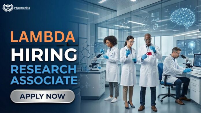 Research Associate Job at Lambda Therapeutics | Pharma Graduates Apply Now