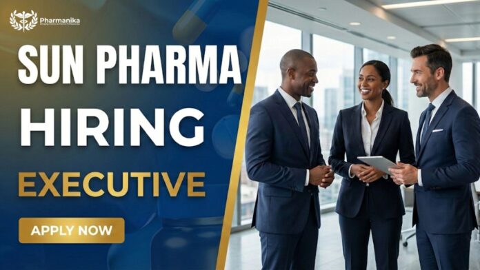 MPharm Job at Sun Pharma | Apply Now for the Executive Role