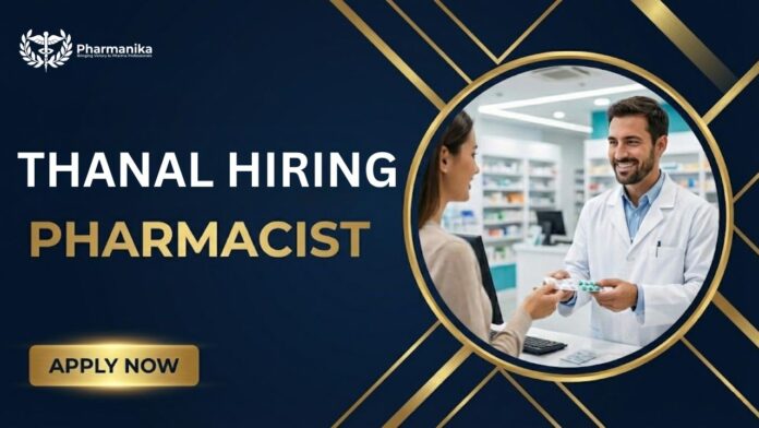 Pharmacist Job at Thanal | Pharmacy Graduates Apply Now