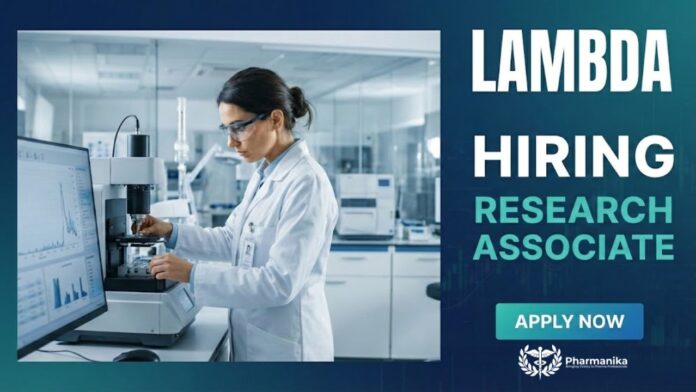 Research Associate Job at Lambda Therapeutic | Pharma Graduates Apply Now