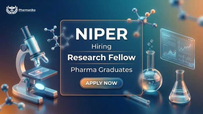 Niper Careers Research Fellow Pharma Jobs Hyderabad at NIPER
