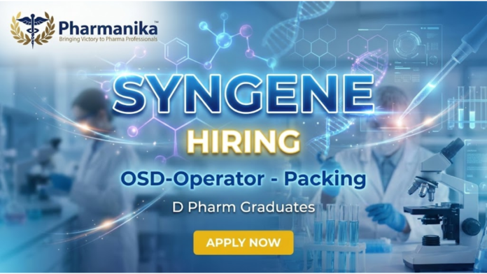 OSD Operator – Production Job At Syngene, Bangalore ,D Pharm Jobs, Pharmacy Jobs