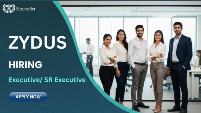 Executive Job at Zydus Lifesciences | Pharma Graduates Apply Now