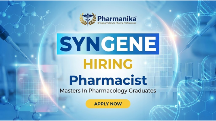 Pharmacist Job at Syngene International, Bangalore ,Pharmacology Jobs, Pharmacy Jobs