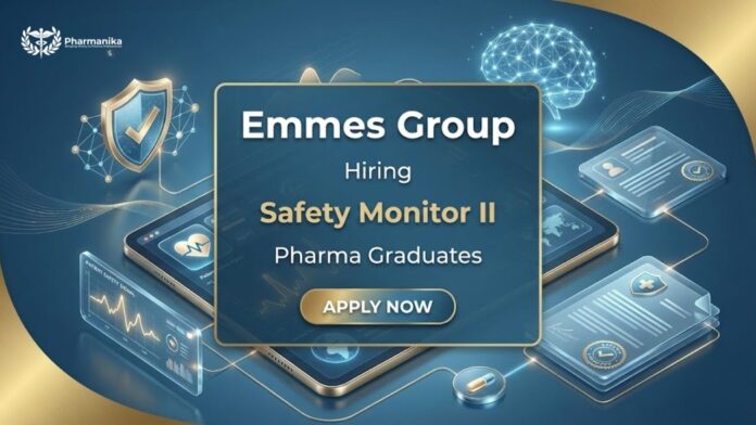 Pharmacovigilance Jobs at Emmes Group – Pharma Jobs in Bengaluru Safety Monitor II