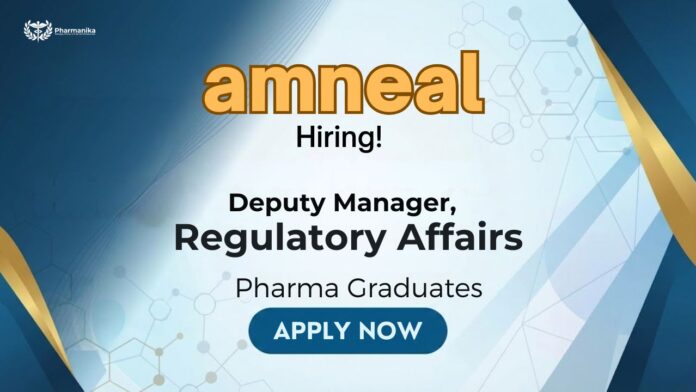 Regulatory Affairs Jobs at Amneal Careers for Deputy Manager Regulatory Affairs NCE
