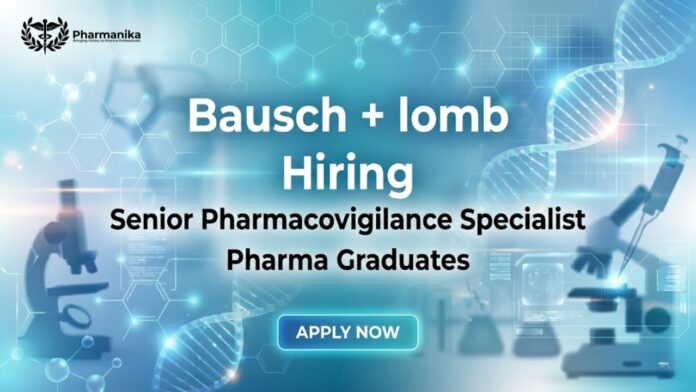 Risk Management Jobs in Global Pharmacovigilance Jobs at Bausch + Lomb