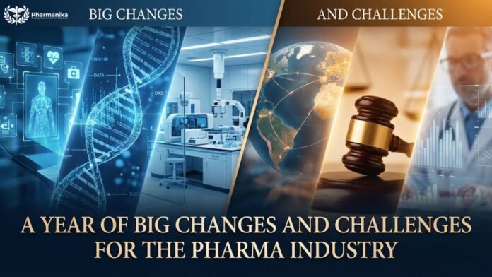 A year of Big Changes and Challenges for the Pharma Industry
