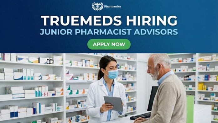 Pharmacist Job at TrueMeds | Pharma Graduates Apply Now