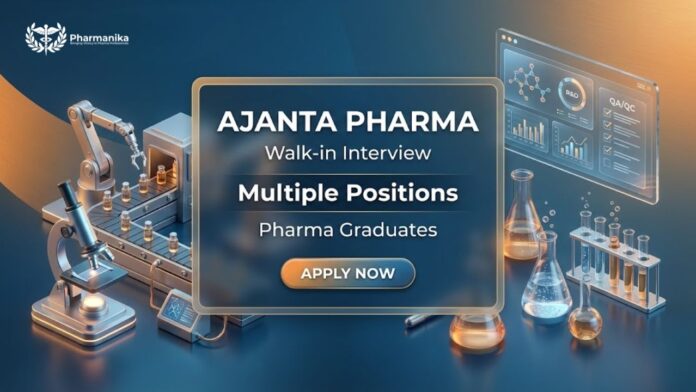 Walk-In Interview Ajanta Pharma Jobs for Pharma Professionals