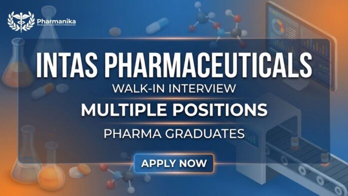 Walk-in Interview at Intas Pharmaceuticals Careers Goa 2026 Pharma Jobs