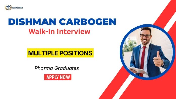 walk-in interview for pharma jobs at Dishman Carbogen Amcis Bavla Plant