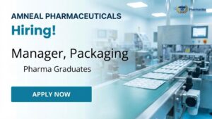 Manager, Packaging Pharma Jobs at Amneal Careers in Ahmedabad sterile manufacturing facility Manager, Packaging Pharma Jobs at Amneal Careers in Ahmedabad sterile manufacturing facility