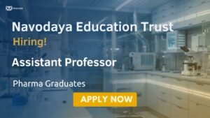Navodaya College of Pharmacy campus recruitment for an Assistant Professor job and various Pharma Jobs Navodaya College of Pharmacy campus recruitment for an Assistant Professor job and various Pharma Jobs