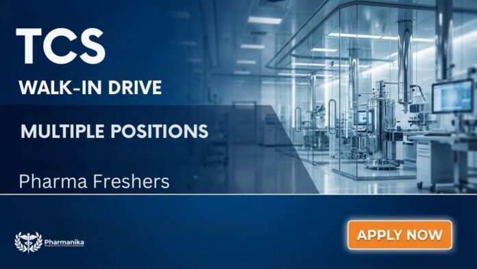 Pharma Freshers Job opportunity through TCS Careers Walk-In Drive Chennai for B.Pharm Graduates