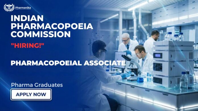 Pharma Govt Job Pharmacopoeial Associate Job walk-in interview at Indian Pharmacopoeia Commission IPC Ghaziabad