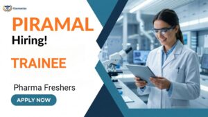 Piramal Pharma Freshers Job Trainee Job in Navi Mumbai Piramal Pharma Freshers Job Trainee Job in Navi Mumbai