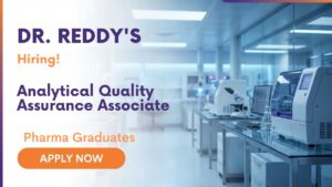Quality Assurance Job at Dr Reddy's Careers for Analytical Quality Assurance Associate in Hyderabad Pharma Industry Quality Assurance Job at Dr Reddy's Careers for Analytical Quality Assurance Associate in Hyderabad Pharma Industry