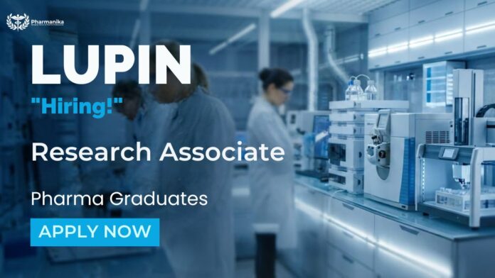 Research Associate job Pharma Job at Lupin Pune for Life Science and Pharmacy graduates