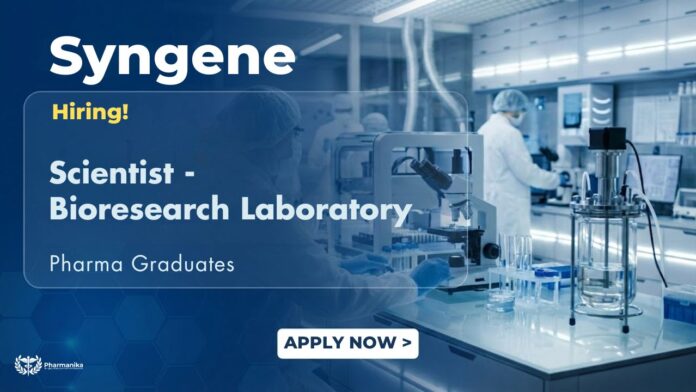 Scientist Job at Syngene Careers – Bioresearch Laboratory Openings in Bangalore