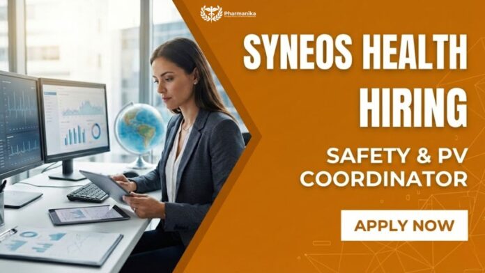 Pharma Job at Syneos Health | Apply Now for the Safety & PV Coordinator Role