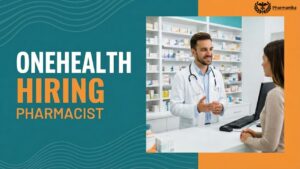 Pharmacist Job at OneHealth Hospital | Pharma Graduates Apply Now Pharmacist Job at OneHealth Hospital | Pharma Graduates Apply Now
