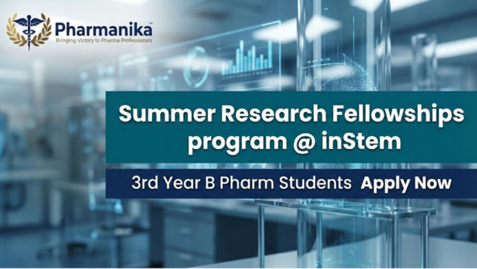 inStem Summer Research Fellowship 2026, B Pharma jobs, Pharma Jobs