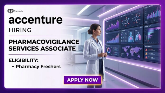 Exciting Pharmacovigilance Job Opportunity at Accenture for Pharma Freshers Job