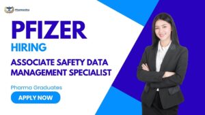 Pharma Freshers Job Pharmacovigilance Job at Pfizer Chennai Pharma Freshers Job Pharmacovigilance Job at Pfizer Chennai