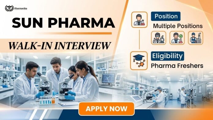 Pharma Freshers Job Walk-in interview at Sun Pharma Dewas 2026