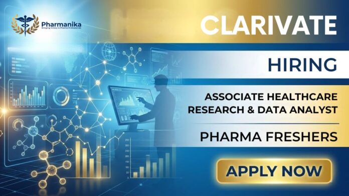 Pharma Freshers Job at Clarivate Careers for Healthcare Research Data Analyst