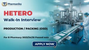 Pharma Freshers Job at Hetero Careers walk-in interview for Production and Packing roles in Hyderabad Pharma Freshers Job at Hetero Careers walk-in interview for Production and Packing roles in Hyderabad