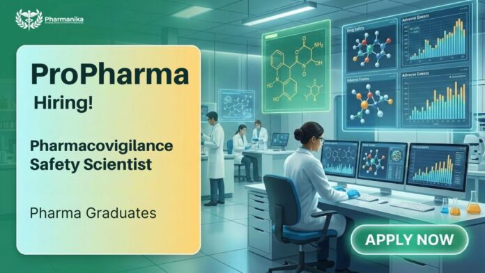 Pharmacovigilance jobs and Pharma job opportunity at ProPharma Bangalore