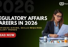 Pharma Regulatory Affairs Careers in 2026: Companies Hiring, Skills Required &Salary Trends Regulatory Affairs careers in 2026 – top pharma companies hiring freshers, skills required, and salary trends in India
