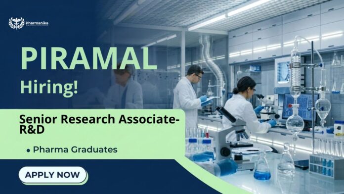 Research Job Pharma Job at Piramal Pharma hiring Senior Research Associate R&D in Navi Mumbai