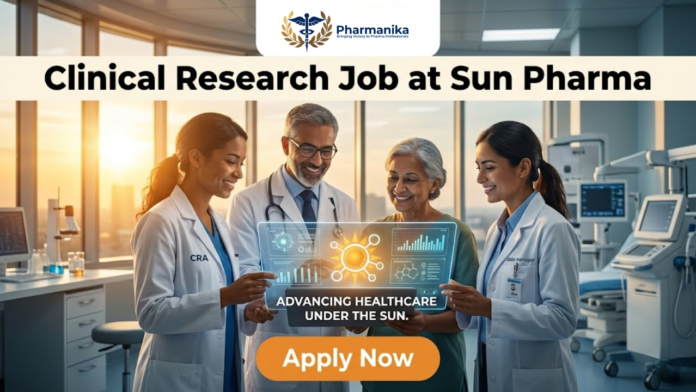 A promotional job advertisement image for a Clinical Research Job at Sun Pharma, featuring the pharmanika logo at the top. The image depicts a diverse team of medical professionals—a man and two women in lab coats—standing in a modern, sunlit clinical facility. They are smiling and showing a futuristic holographic tablet to an older patient. The tablet displays medical data icons and the tagline 