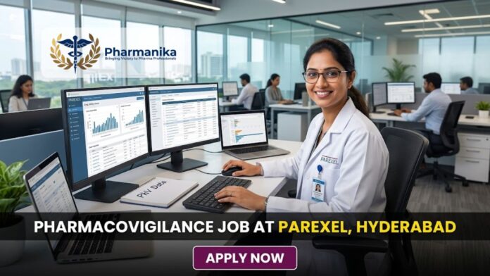 Pharmacovigilance Job at Parexel Hyderabad. Pharmacy Candidates Apply for the Patient Safety Associate Role at Parexel Careers.
