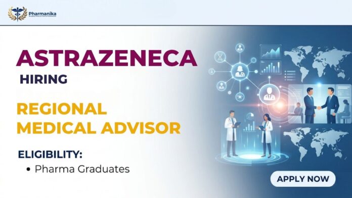 Medical Advisor Job at AstraZeneca Kolkata Pharma Job Opportunity