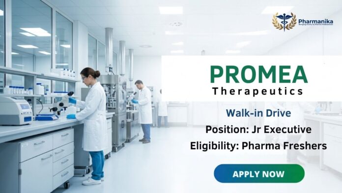 Pharma Freshers Job Walk-in Drive at Promea Therapeutics 2026 for production and BFS operator roles