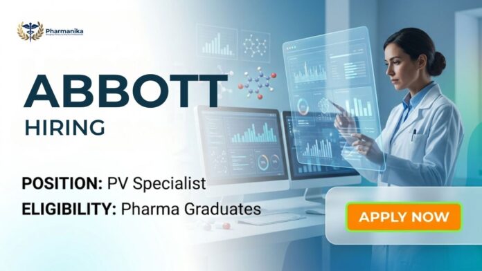 Pharmacovigilance Job Pharma Job at Abbott Mumbai PV Specialist Hiring