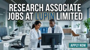 Research Associate Jobs at Lupin | Pharma Candidates Apply Now Research Associate Jobs at Lupin | Pharma Candidates Apply Now