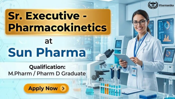 M Pharm Jobs at Sun Pharma | Pharmacokinetics Executive Role